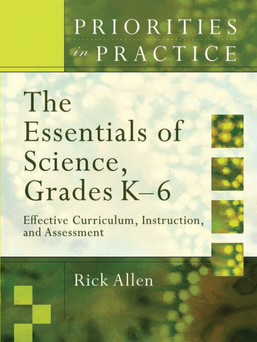 Title details for The Essentials of Science, Grades K-6 by Rick Allen - Available